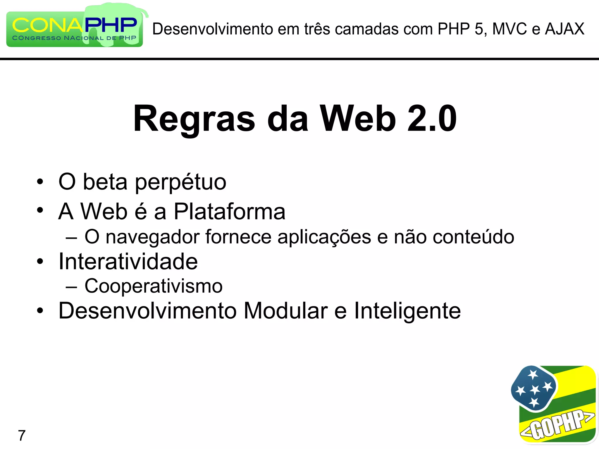 Desenvolvimento em três camadas com PHP 5, MVC e AJAX