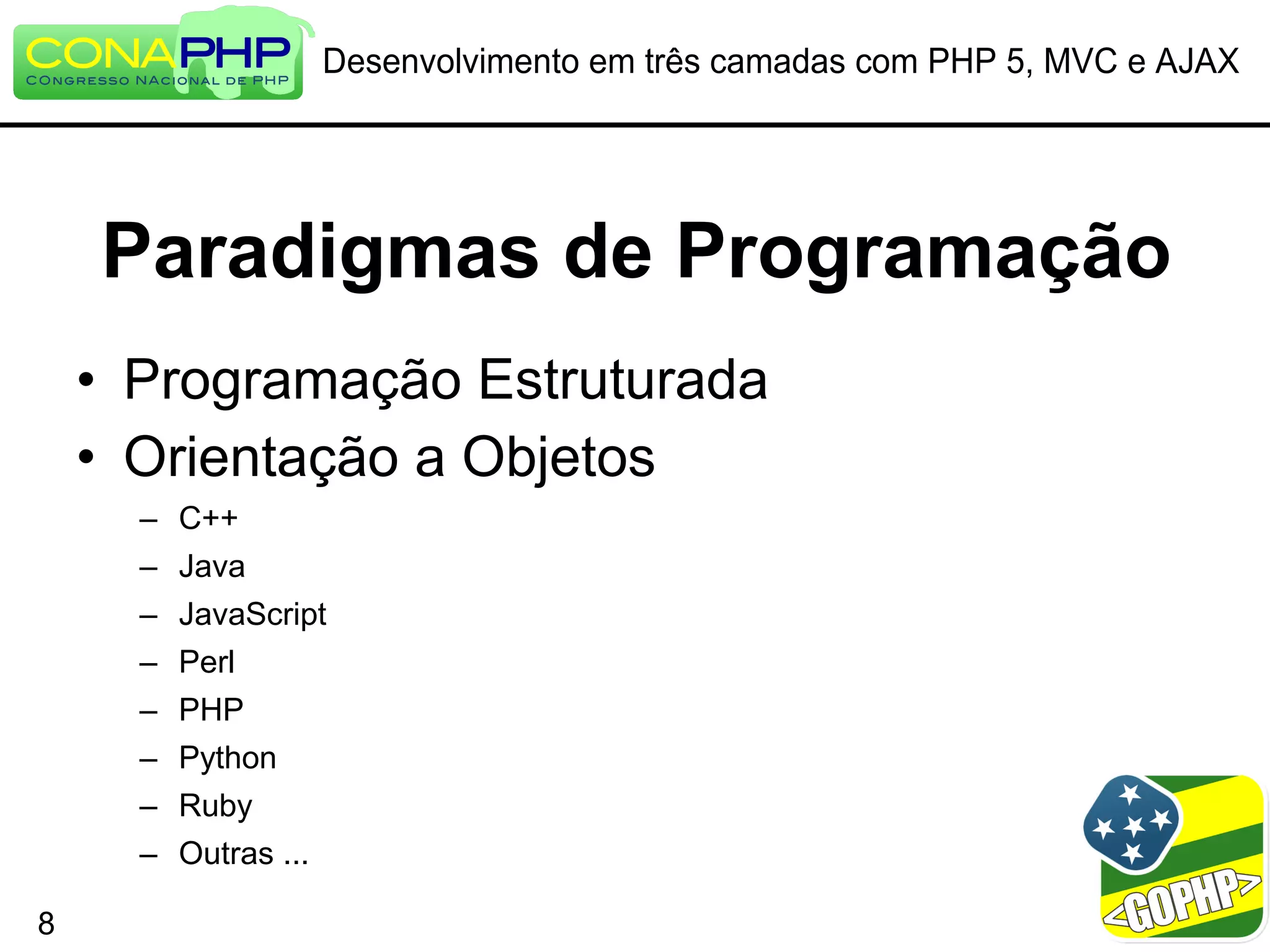 Desenvolvimento em três camadas com PHP 5, MVC e AJAX