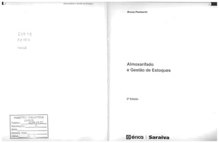 Almoxarifado e Gestão de Estoque - 2 Ed - Bruno Paoleschi.pdf