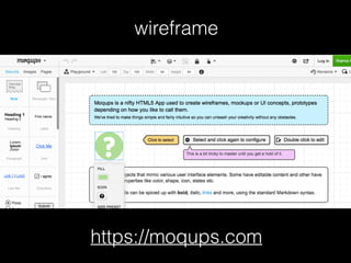 https://moqups.com
wireframe
 
