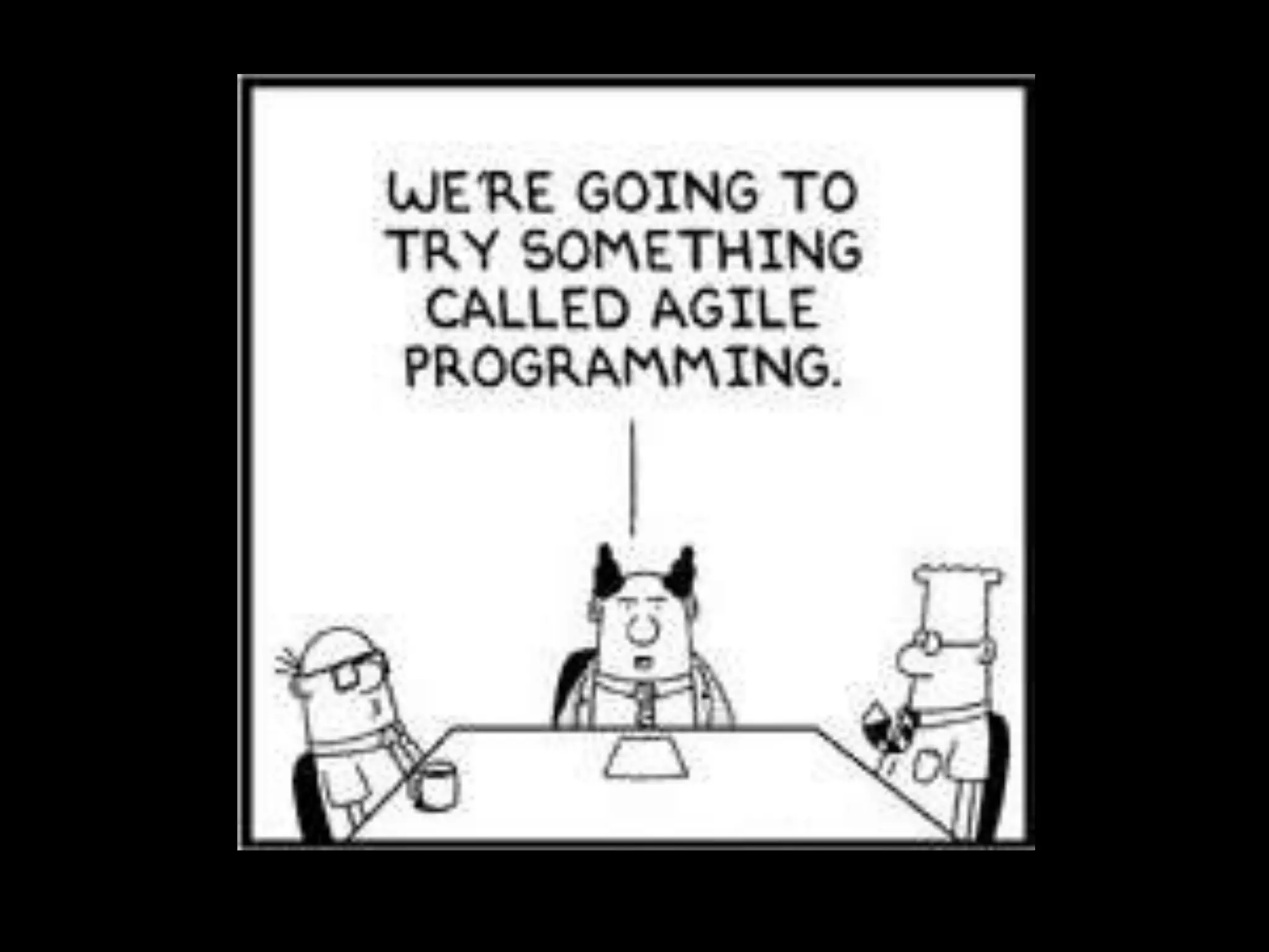 Agile
 