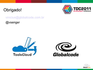 Obrigado! [email_address] @vsenger 