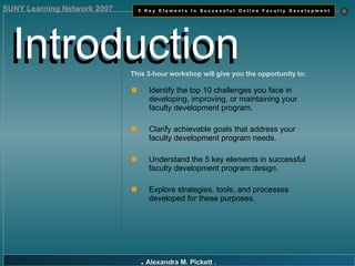 Key elements in successful online faculty development | PPT