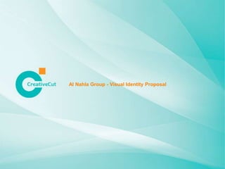 Al Nahla Group - Visual Identity Proposal
 