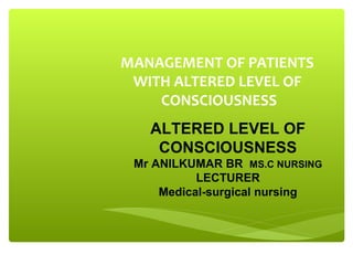 Management of clients with altered level of consciousness | PPT
