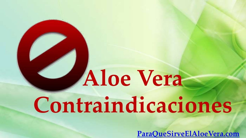 Aloe vera contraindicaciones