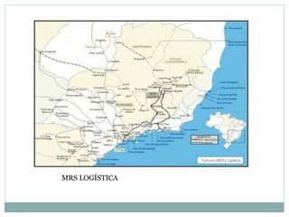 MRS LOGÍSTICA
 
