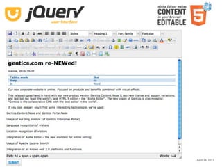 Aloha Editor  at  jQuery conf  2011 ‐ Haymo Meran   April 16, 2011
 