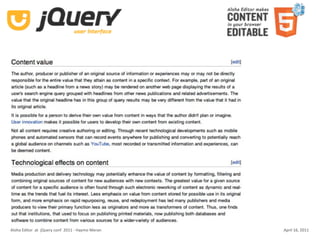 Aloha Editor  at  jQuery conf  2011 ‐ Haymo Meran   April 16, 2011
 