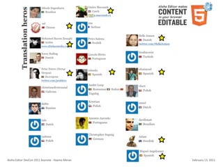 Aloha	
  Editor	
  DevCon	
  2011	
  keynote	
  -­‐	
  Haymo	
  Meran   February	
  13,	
  2011
 