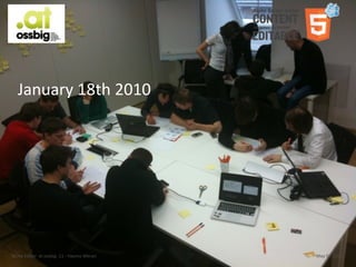 January	
  18th	
  2010




Aloha	
  Editor	
  	
  at	
  ossbig	
  .11	
  -­‐	
  Haymo	
  Meran   May	
  07,	
  2011
 