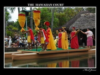 THE  HAWAIIAN COURT 