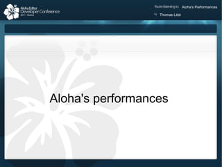 Thomas Lété Aloha's Performances Aloha's performances 