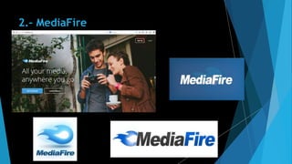 2.– MediaFire
 