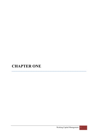 CHAPTER ONE

Working Capital Management

1

 