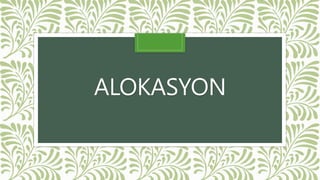 ALOKASYON
 