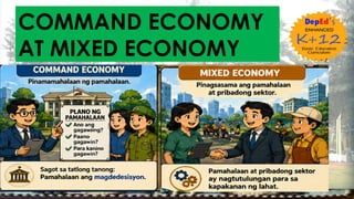 COMMAND ECONOMY
AT MIXED ECONOMY
 