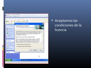  Aceptamos las
condiciones de la
licencia
 