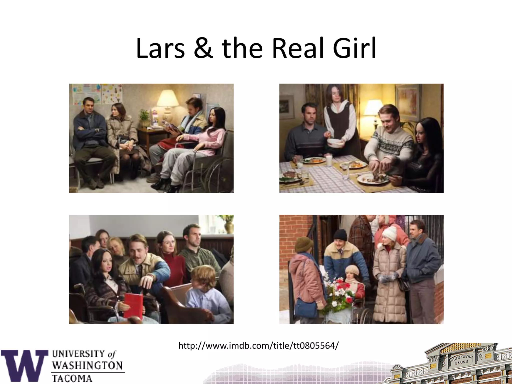 Lars & the Real Girlhttp://www.imdb.com/title/tt0805564/
