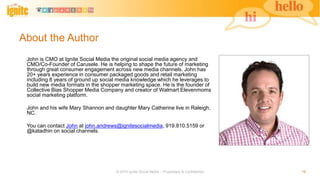 About the Author
John is CMO at Ignite Social Media the original social media agency and
CMO/Co-Founder of Carusele. He is...