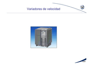 608#
Variadores de velocidad
 