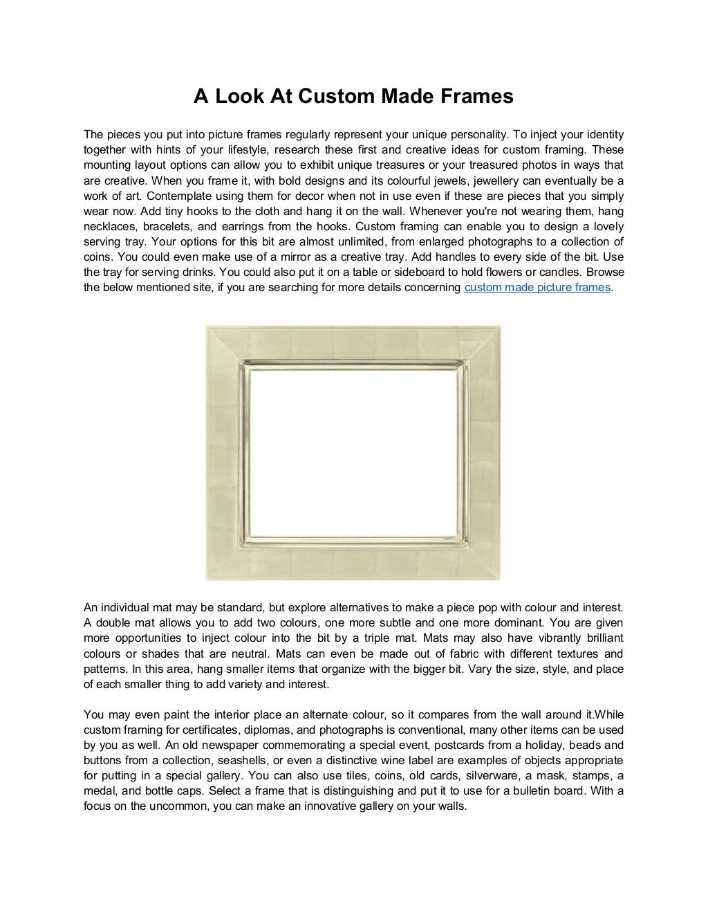 A look at custom made frames