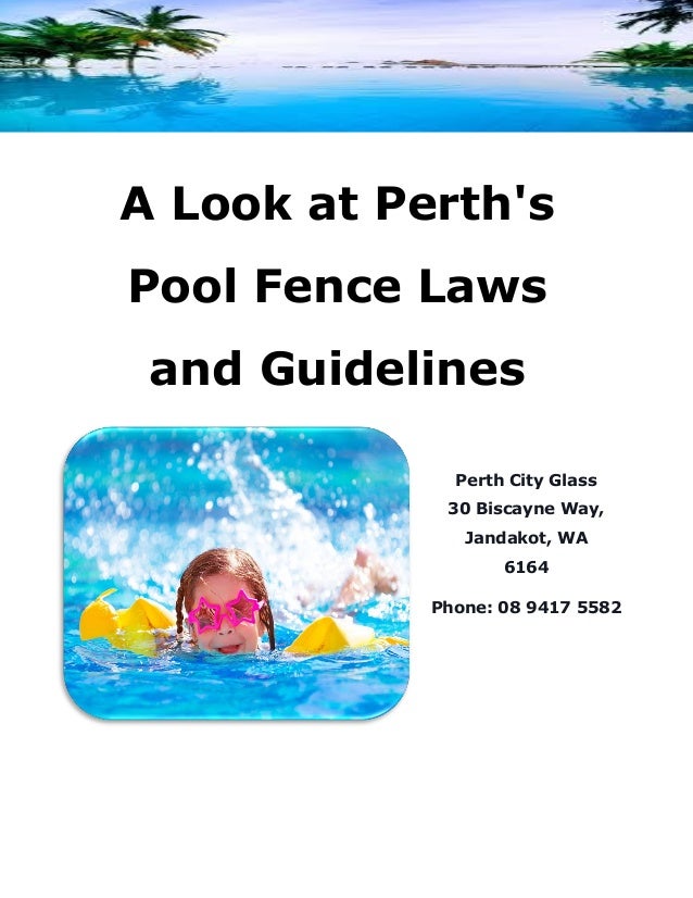 A look at perth's pool fence laws and guidelines