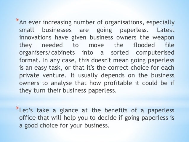paperless go meaning a having at the office look paperless A of benefits