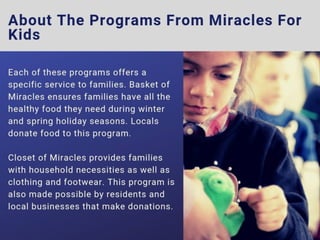 A Look Into Miracles For Kids