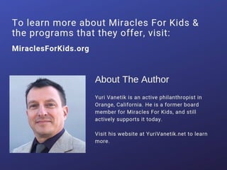 A Look Into Miracles For Kids