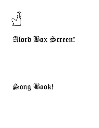 Alord Box Screen