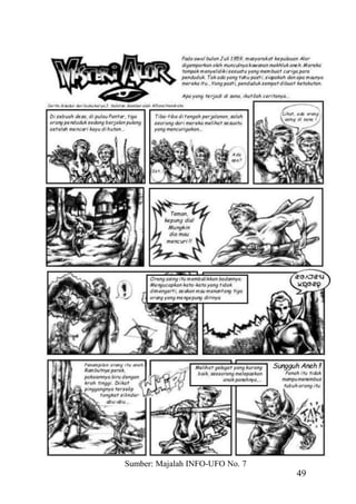 49
Sumber: Majalah INFO-UFO No. 7
 