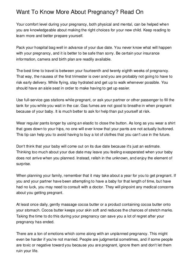 Want To Know More About Pregnancy Read On