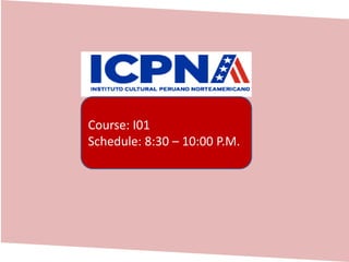 ICPNA

Course: I01
Schedule: 8:30 – 10:00 P.M.

ALP- B04
Festival around of the world

 