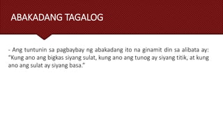 ALPABETO AT ORTOGRAPIYANG FILIPINO.pptx