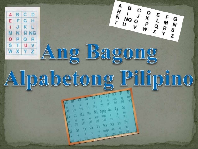 the new filipino alphabetang bagong alpabetong filipino