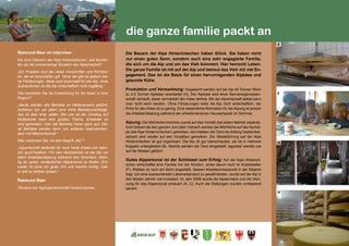 99
die ganze familie packt an
Raimund Beer im Interview:
Sie sind Obmann der Alpe Hinterüntschen, wie beurtei-
len sie die momentanige Situation der Alpwirtschaft?	
„Ein Problem sind die vielen Vorschriften und Richtlini-
en, die es einzuhalten gilt. Ohne die gibt es jedoch kei-
ne Förderungen, diese sind essenziell für die Alp, ohne
Subventionen ist die Alp wirtschaftlich nicht tragfähig.“	
Wie beurteilen Sie die Entwicklung für die Alpen in ihrer
Region?				
„Heute werden alle Betriebe im Nebenerwerb geführt,
Aufhören tun vor allem jene ohne Betriebsnachfolge,
das ist aber eher selten. Bei uns ist der Umstieg auf
Mutterkühe noch kein großes Thema. Entweder es
wird gemolken, oder die Betriebe hören ganz auf. Die-
se Betriebe werden dann von anderen übernommen,
aber mit Milchwirtschaft.“				
Was verbinden Sie mit dem Begriff „Alp“?	
„Alpwirtschaft bedeutet für mich harte Arbeit und natür-
lich auchTradition. Für den Heimbetrieb ist die Alp vor
allem Arbeitsentlastung während des Sommers. Wich-
tig ist, gutes, verlässliches Alppersonal zu finden. Ent-
weder ist einer ein guter Hirt und machts richtig, oder
er soll es bleiben lassen.“				
Raimund Beer
Obmann der Agrargemeinschaft Hinterüntschen
Die Bauern der Alpe Hinterüntschen haben Glück. Sie haben nicht
nur einen guten Senn, sondern auch eine sehr engagierte Familie,
die sich um die Alp und um das Vieh kümmert. Hier herrscht Leben.
Die ganze Familie ist mit auf der Alp und betreut das Vieh mit viel En-
gagement. Das ist die Basis für einen hervorragenden Alpkäse und
gesunde Kühe.
Produktion und Vermarktung: Insgesamt werden auf der Alp 45 Tonnen Milch
zu 4,5 Tonnen Alpkäse verarbeitet (H). Der Alpkäse wird einer Sennereigenossen-
schaft verkauft, diese vermarktet den Käse zentral. Mit der Alpwirtschaft selbst kann
man nicht reich werden. Ohne Förderungen wäre die Alp nicht wirtschaftlich, der
Preis für den Käse ist zu gering. Eine wesentliche Motivation für die Alpung ist jedoch
die Arbeitsentlastung während der arbeitsintensiven Heuwerbezeit im Sommer.
Alpung: Die Milchkühe kommen zuerst auf das Vorsäß (bei jedem Betrieb separat).
Dort bleiben sie den ganzen Juni über. Danach werden die Milchkühe auf die Hochal-
pe (die Alpe Hinterrüntschen) getrieben, dort bleiben die Tiere bis Anfang September,
danach wird wieder auf den Vorsäßen gemolken. Die Weideführung auf der Alpe
Hinterüntschen ist gut organisiert. Die Alp ist gut überschaubar, sie ist in mehrere
Koppeln untergliedert (B). Nachts werden die Tiere eingestallt, tagsüber werden sie
auf die Weiden geführt.
Gutes Alppersonal ist der Schlüssel zum Erfolg: Auf der Alpe Hinterünt-
schen wirtschaftet eine Familie mit vier Kindern, eines davon noch im Krabbelalter
(F). Weiters ist noch ein Senn angestellt, dessen Arbeitsschwerpunkt in der Käserei
liegt. Um eine ausreichenden Lebensstandard zu gewährleisten, wurde auf der Alp in
den letzten Jahren viel investiert. Im Jahr 2006 wurde die Alpsennerei und die Woh-
nung für das Alppersonal erneuert (A, C). Auch die Stallungen wurden umfassend
saniert.
E
F
G
H
 