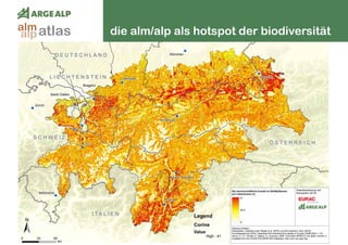 168
die alm/alp als hotspot der biodiversitätatlasalm
alp
 