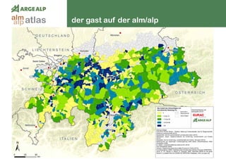 82
der gast auf der alm/alpatlasalm
alp
 
