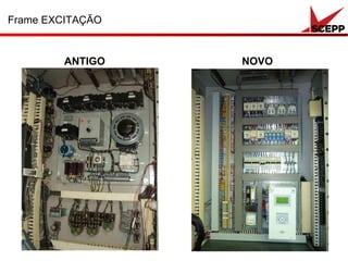 Frame EXCITAÇÃO
ANTIGO NOVO
 