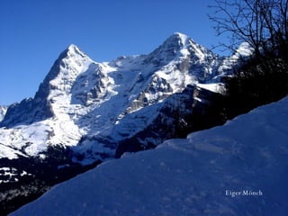 Eiger Mönch 