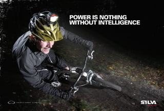 power is nothing
                                        without intelligence




                                    ®
I N T E L L I G E N T   L I G H T




                                    ®
I N T E L L I G E N T   L I G H T
 