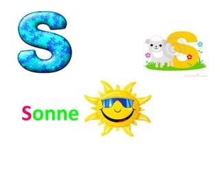 Sonne
 