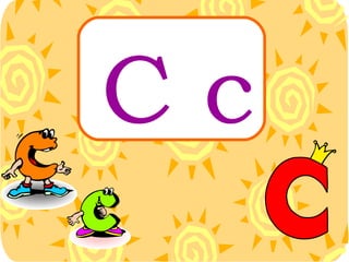 C c 