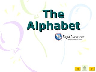 The Alphabet 