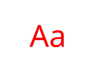 This is the letters of the alphabet A-Z.ppt