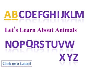 Let’s Learn About Animals 