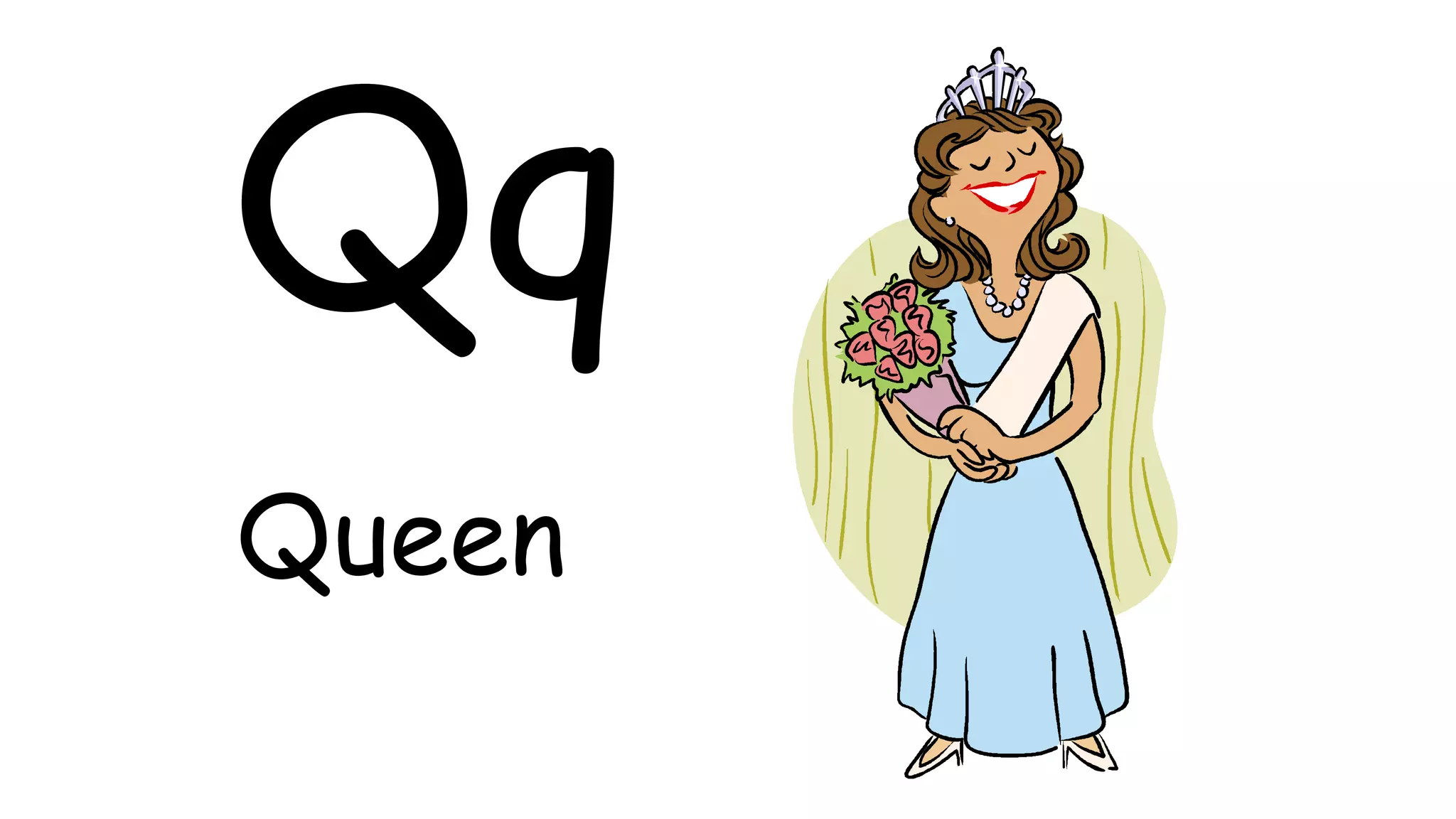 Qq
Queen