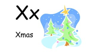 Xx
Xmas
 
