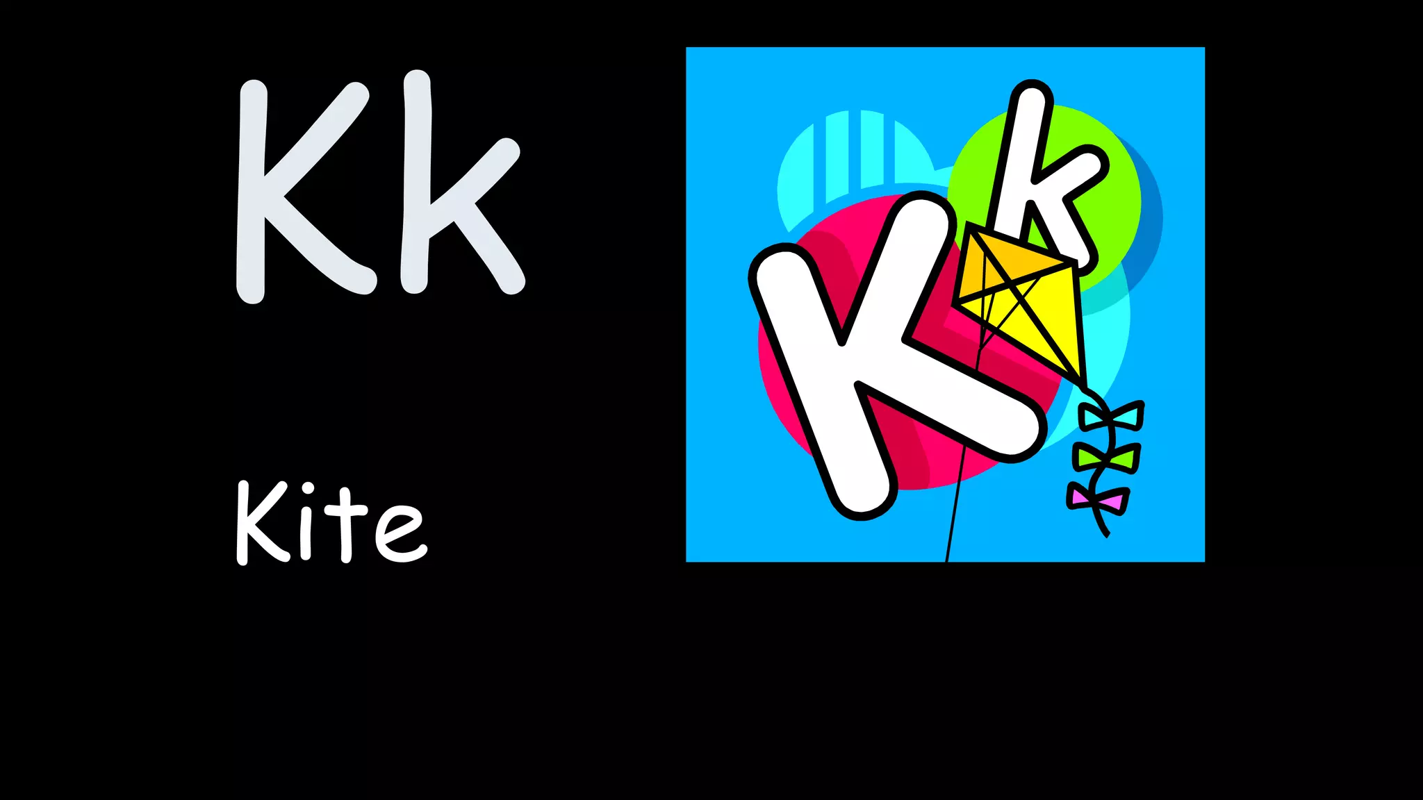Kk
Kite